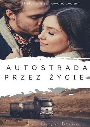 Autostrada przez życie – ebook
