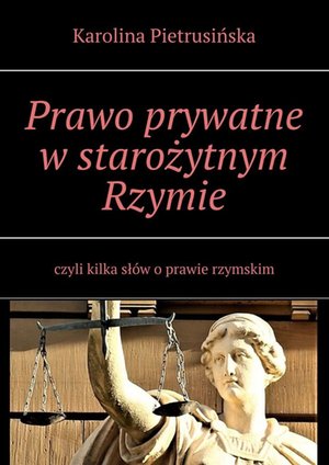 Prawo prywatne w starożytnym Rzymie – ebook