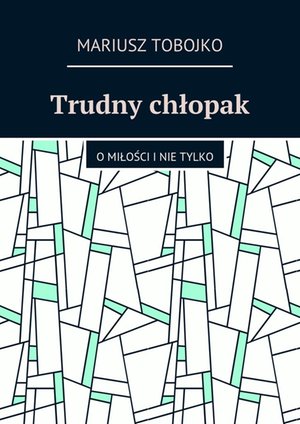 Trudny chłopak – ebook