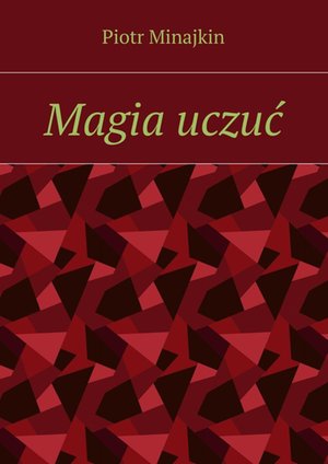 Magia uczuć – ebook