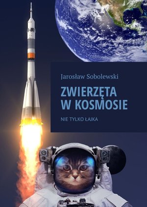 Zwierzęta w kosmosie – ebook