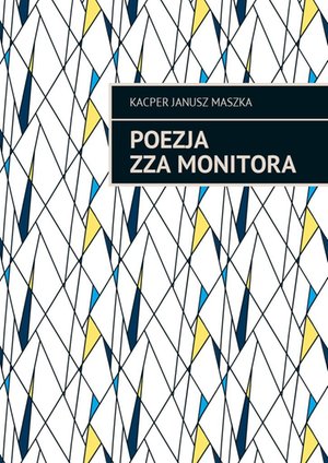 Poezja zza monitora – ebook