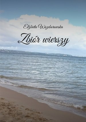 Zbiór wierszy – ebook