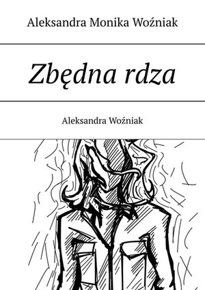 Zbędna rdza – ebook