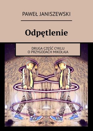 Odpętlenie – ebook