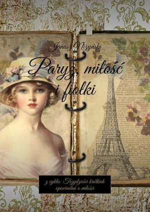 Paryż, miłość i fiołki – ebook