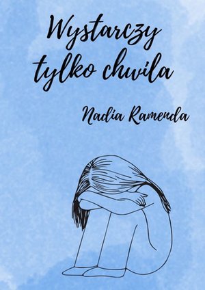 Wystarczy tylko chwila – ebook