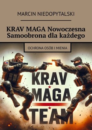 KRAV MAGA Nowoczesna Samoobrona dla każdego – ebook