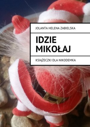 Idzie Mikołaj – ebook