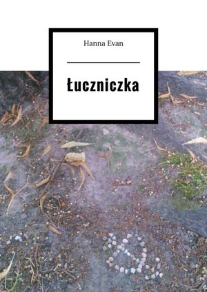 Łuczniczka – ebook