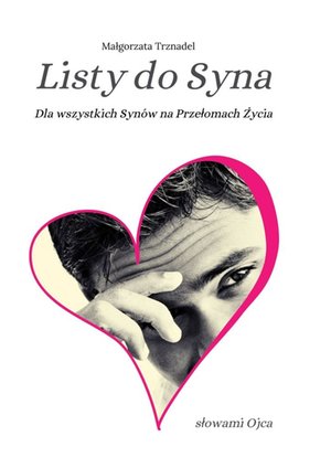 Listy do Syna słowami Ojca – ebook