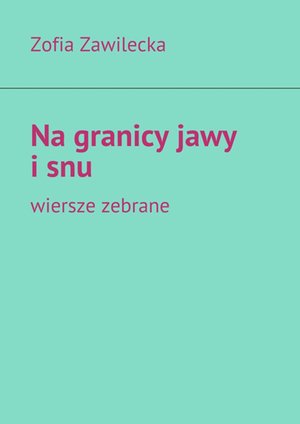 Na granicy jawy i snu – ebook