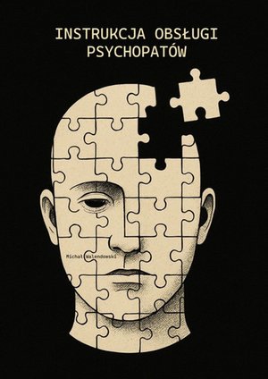 Instrukcja obsługi psychopatów – ebook