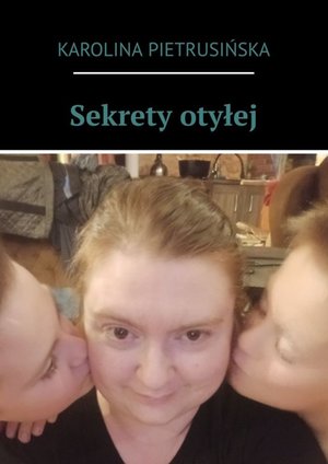 Sekrety otyłej – ebook