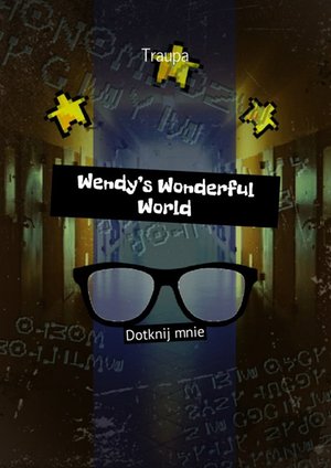 Wendy’s Wonderful World 1 – ebook
