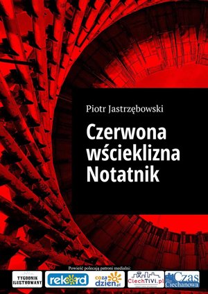 Czerwona wścieklizna Notatnik – audiobook