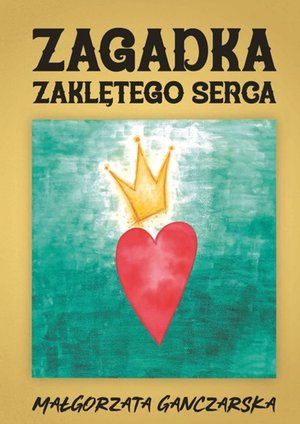 Zagadka zaklętego serca – ebook