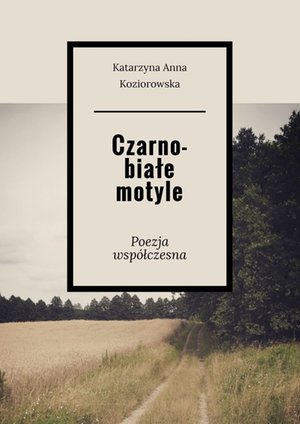 Czarno-białe motyle – ebook