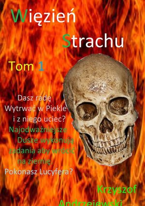 Więzień Strachu Tom 1 – ebook