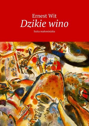 Dzikie wino – ebook