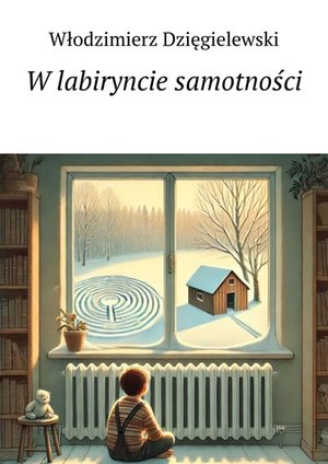W labiryncie samotności – ebook