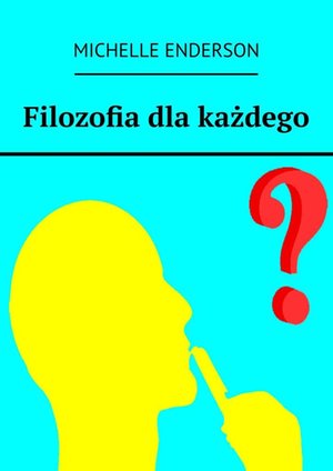 Filozofia dla każdego – ebook