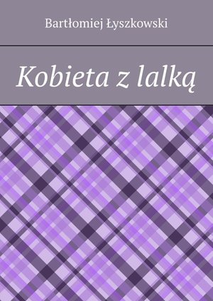 Kobieta z lalką – ebook
