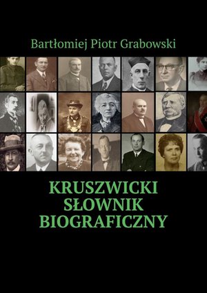 Kruszwicki słownik biograficzny – ebook