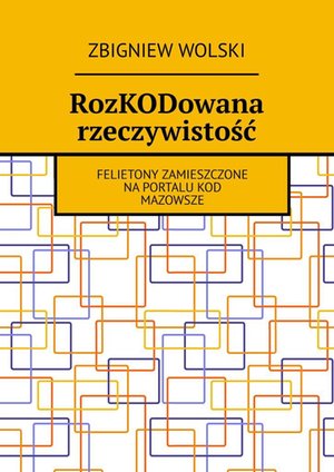 RozKODowana rzeczywistość – ebook
