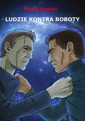 Ludzie kontra roboty – ebook