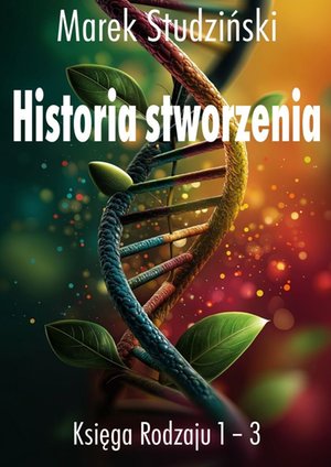 Historia stworzenia – ebook