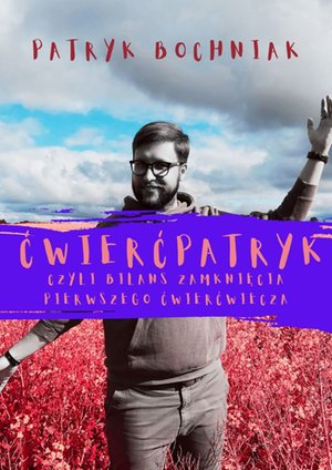 Ćwierćpatryk, czyli bilans zamknięcia pierwszego ćwierćwiecza – ebook