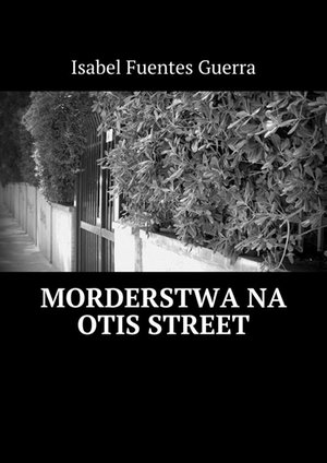 Morderstwa na Otis Street – ebook