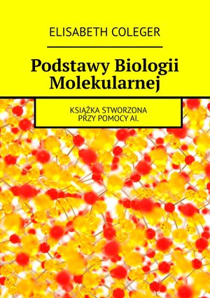 Podstawy Biologii Molekularnej – ebook
