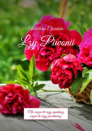 Czerwone Piwonie – ebook