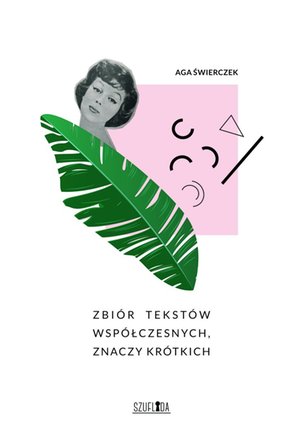 Zbiór tekstów współczesnych, znaczy krótkich – ebook