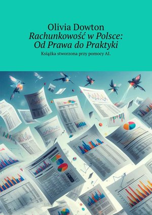 Rachunkowość w Polsce: Od Prawa do Praktyki – ebook