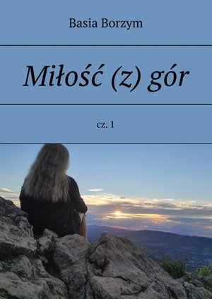 Miłość (z) gór – ebook