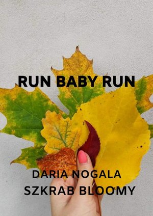 Run baby run – ebook