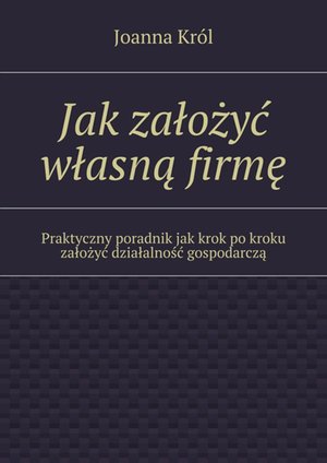 Jak założyć własną firmę – ebook