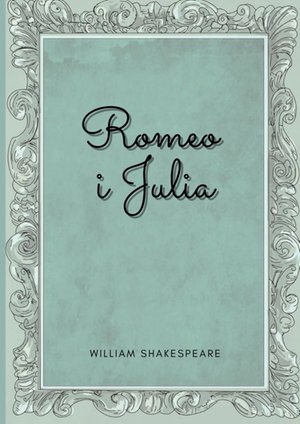 Romeo i Julia – ebook