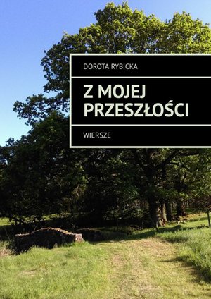 Z mojej przeszłości – ebook