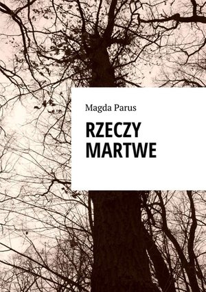 Rzeczy martwe – ebook