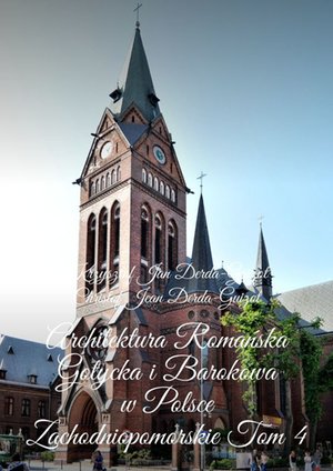 Architektura Romańska Gotycka i Barokowa w Polsce – ebook