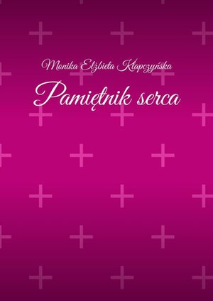 Pamiętnik serca – ebook