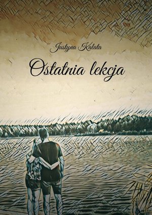 Ostatnia lekcja – ebook