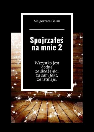 Spojrzałeś na mnie 2 – ebook