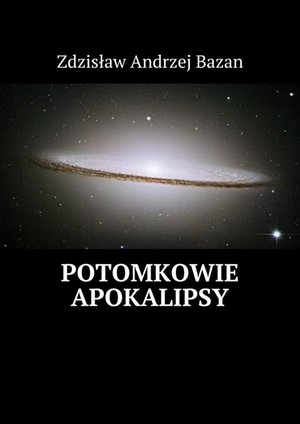 Potomkowie Apokalipsy – ebook