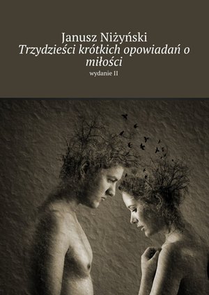 Trzydzieści krótkich opowiadań o miłości – ebook