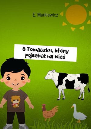 O Tomaszku, który pojechał na wieś – ebook